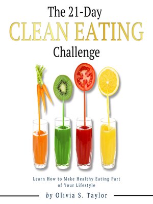 cover image of The 21 Day Clean Eating Challenge